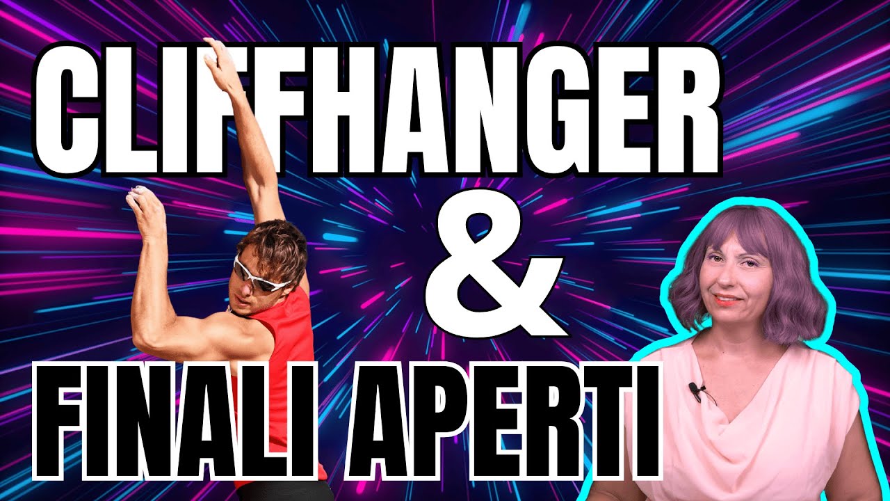 CLIFFHANGER E FINALI APERTI - Scrivere con Alice