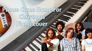 Piano Cover: Please Come Home For Christmas - Eagles