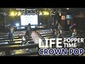 【LIVE映像】LIFE/CROWN POP【AKIBAカルチャーズ劇場】