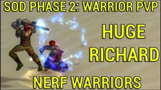 Huge Richard II: NERF WARRIORS  - SoD Warrior PvP Phase 2 (WoW)