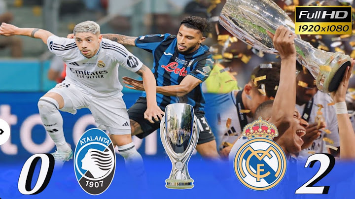 ملخص مباراة ريال مدريد وأتلانتا الايطالي اليوم  في نهائي كأس السوبر الأوروبي {2-0}تعلق عصام الشوالي