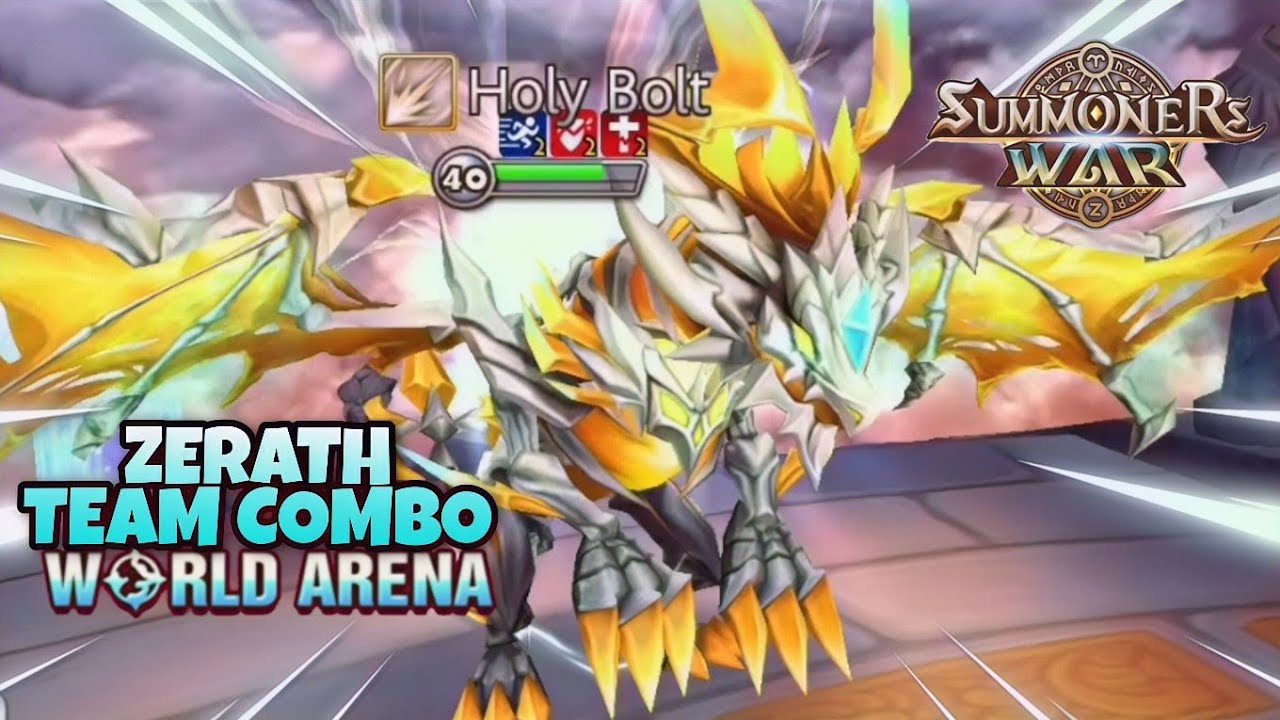 Zerath Team Combo in World Arena Ep. 2 - Summoners War