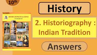 Class 10 History Chapter 2 Historiography Indian Tradition Question Answer | Maharashtra Board SSC