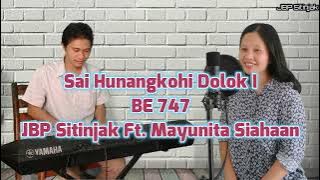 Sai Hunangkohi Dolok I-Buku Ende 747 | JBP Sitinjak Ft. Mayunita Siahaan