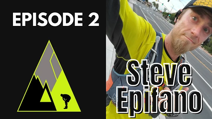 Episode 2: Steve Epifano - Training for The Robin ...