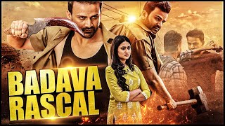 Badava Rascal (2022) | New Released Full Hindi Dubbed Action Movie | Dhananjay, Amrutha Iyengar