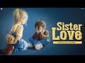 Sister love  honey haibowalia official song latest punjabi song 2023  brother sister song