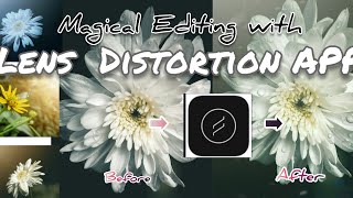 LENS DISTORTION | ANDROID APP | EDITING TUTORIAL | screenshot 2