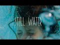 Still Water (Short Film)