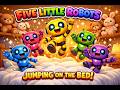 Five Little Robots Jumping on the Bed 🤖 | Sing Along
