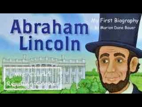 Abe Lincoln - My First Biography w/ Music & Facts