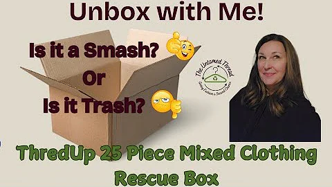 UNBOX WITH ME! ThredUp 25 Piece Mixed Clothing Mystery Box. Was it a Smash or Trash?