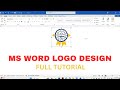Create Unique Logos Using Microsoft Word | Complete Guide#logo #msword