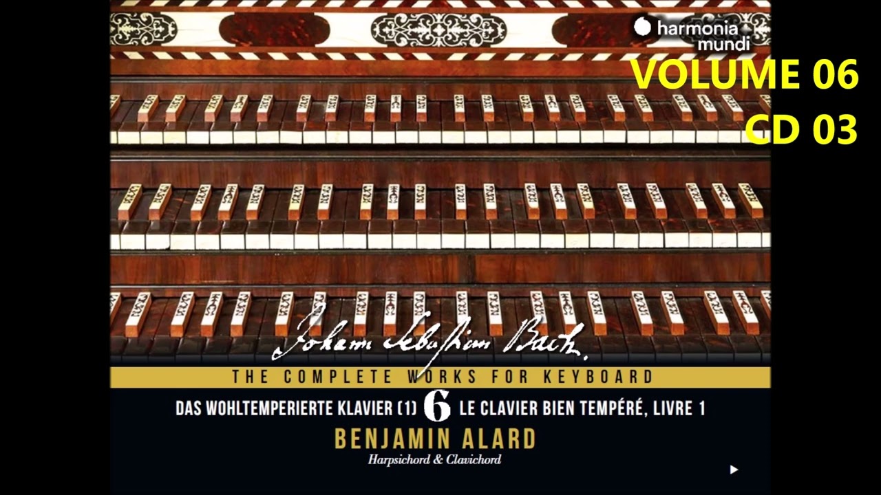 J. S. Bach - The Complete Works For Keyboard, VOL. 06 CD 03 - B