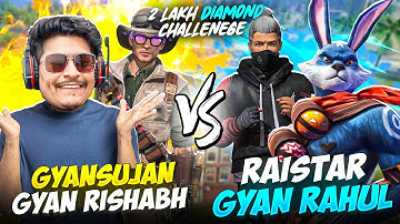 Raistar Challenge GyanSujan 2 v 2 Custom in Free Fire