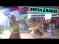 FESTA ÁRABE ! Dança do Ventre e muita Dabke!