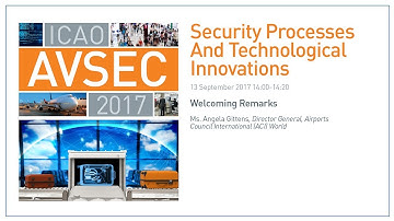 #AVSEC2017: Security Processes and Technological Innovations