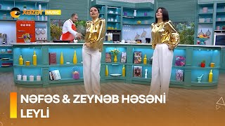 Nəfəs & Zeynəb Həsəni - Leyli Resimi