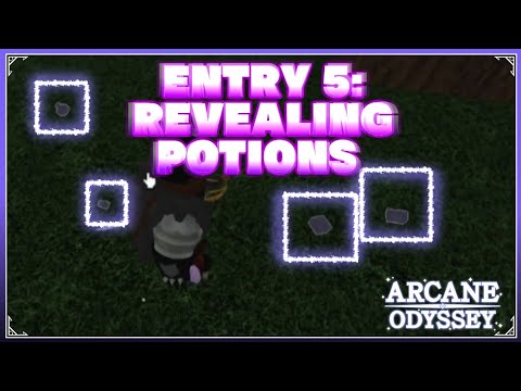 REVEALING POTIONS In Arcane Odyssey