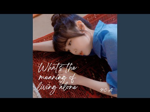 What's the meaning of living alone?