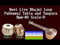 भजनी लूप_Best Live Bhajni Loop_With Tanpura Scale D_Bpm 80
