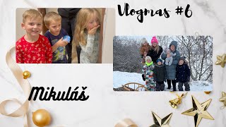 🎄 Mikuláš | Vlogmas #6 🎄