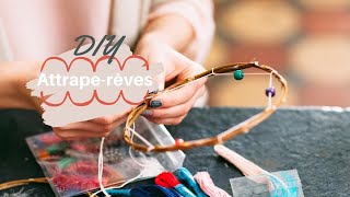 Comment faire un attrape-rêves - tuto DIY