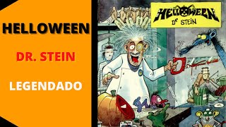 Helloween - Dr Stein - Legendado / Tradução