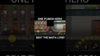 ONE PUNCH HERO BEAT THE MAFIA LORD screenshot 1