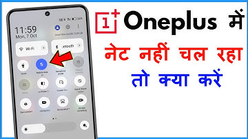 Oneplus Me Net Nahi Chal Raha Hai | Oneplus Mobile Internet Not Working