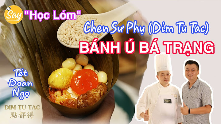 Bánh ú bá trạng là gì năm 2024