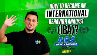 IBAO: Is International Behavior Analyst Certification Worth It in 2026? | ABA with Dr. D