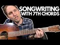 Songwriting with 7th chords  music theory and songwriting lessons with stuart