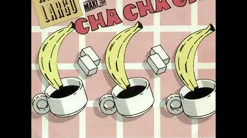 Key Largo  – Cha Cha Cha 1985 euro disco