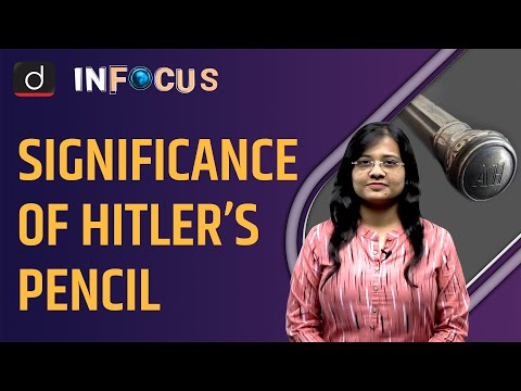 Hitlers Pencil To Be Auctioned: Its Significance - In Focus | Drishti Ias English