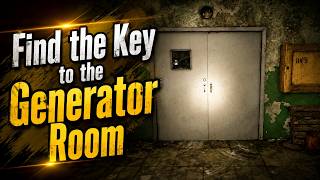 Find the Key to the Generator Room: S.T.A.L.K.E.R. 2: Cost of Hope