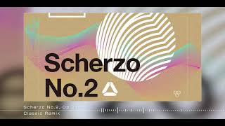 SEVEN’s CODE「Scherzo No.2, Op.31／Classic Remix」