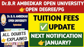 DR BR Ambedkar Open University Tuition Fees Update@StudentUpdates247