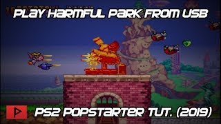 Play Harmful Park From USB on PS2 Using Popstarter, OPL, and FMCB Tutorial (2019)