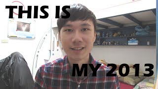 我的2013(下)  My 2013 (part 2/2)