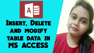 How to Insert, delete and modify table data in MS ACCESS