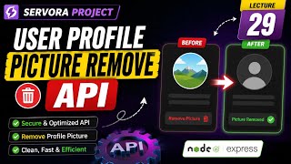 User Profile Picture Remove API | Delete Profile Image from Cloudinary | Servora #29