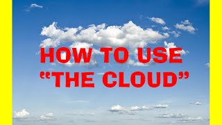 What is the cloud and how do I use it screenshot 5