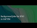 Batch Jobs for Deadline Monitoring of Plans | IP30 | SAP PM