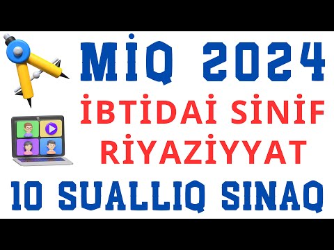 TƏNLİK QURMAQLA MƏSƏLƏ HƏLLİ  | MİQ 2024 | Nail Sadigov