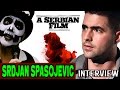 Srdjan spasojevic  count jackula interviews