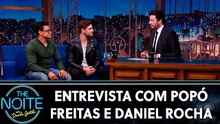 Entrevista com Popó Freitas e Daniel Rocha | The Noite (04/11/19)