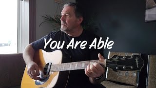 You Are Able