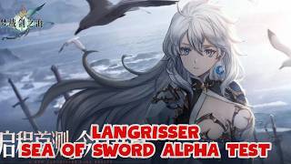 CN ALPHA TEST PREVIEW - LANGRISSER SEA OF SWORD
