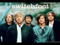 I Dare You To Move - Switchfoot with lyrics